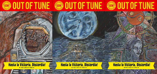 Out of Tune: Hasta la Victoria, Discordia